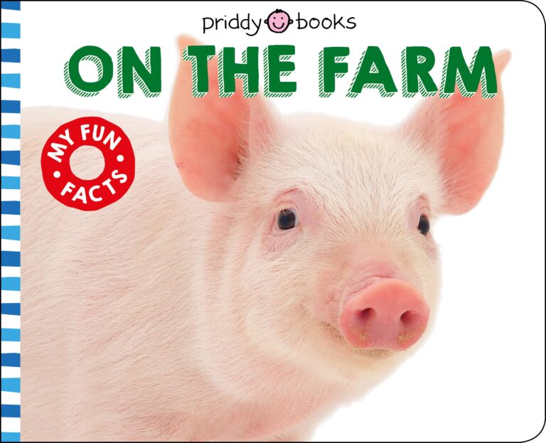 A children's book cover titled "on the farm" by priddy books, featuring a close-up image of a cute pink piglet against a white background, with blue and white striped borders.
