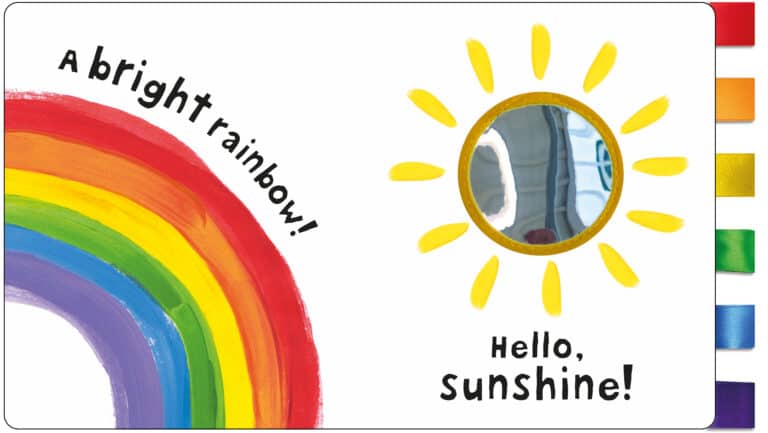 A colorful children's book page featuring a rainbow on the left with the text "A bright rainbow!" and a sun with a reflective mirror center on the right with the text "Hello, sunshine!" along with colorful tabs on the page's edge.