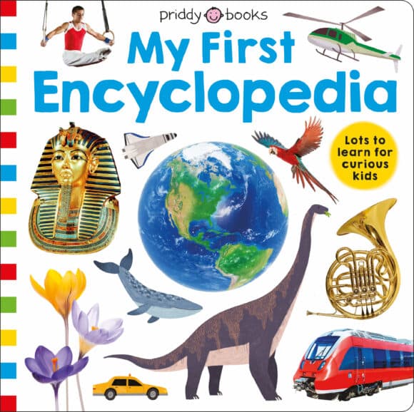 My First Encyclopedia - Priddy Books