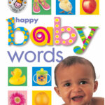 Colorful "Happy Baby Words" book cover with a smiling baby and various illustrated objects and animals.
