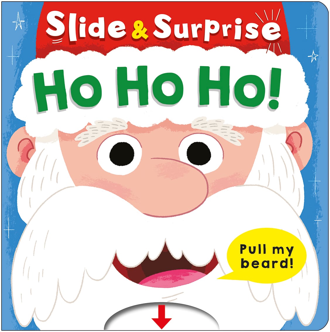Slide and Surprise Ho Ho Ho Cover Closed_LR Illustrated Santa Claus face with "Ho Ho Ho!" and "Pull my beard!" text on a festive blue background.