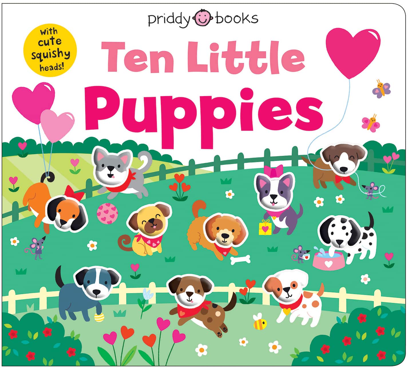 SquishyHeads_10_Little_Puppies_Front_LR Illustrated book cover showing ten playful puppies in a colorful garden with hearts and balloons.