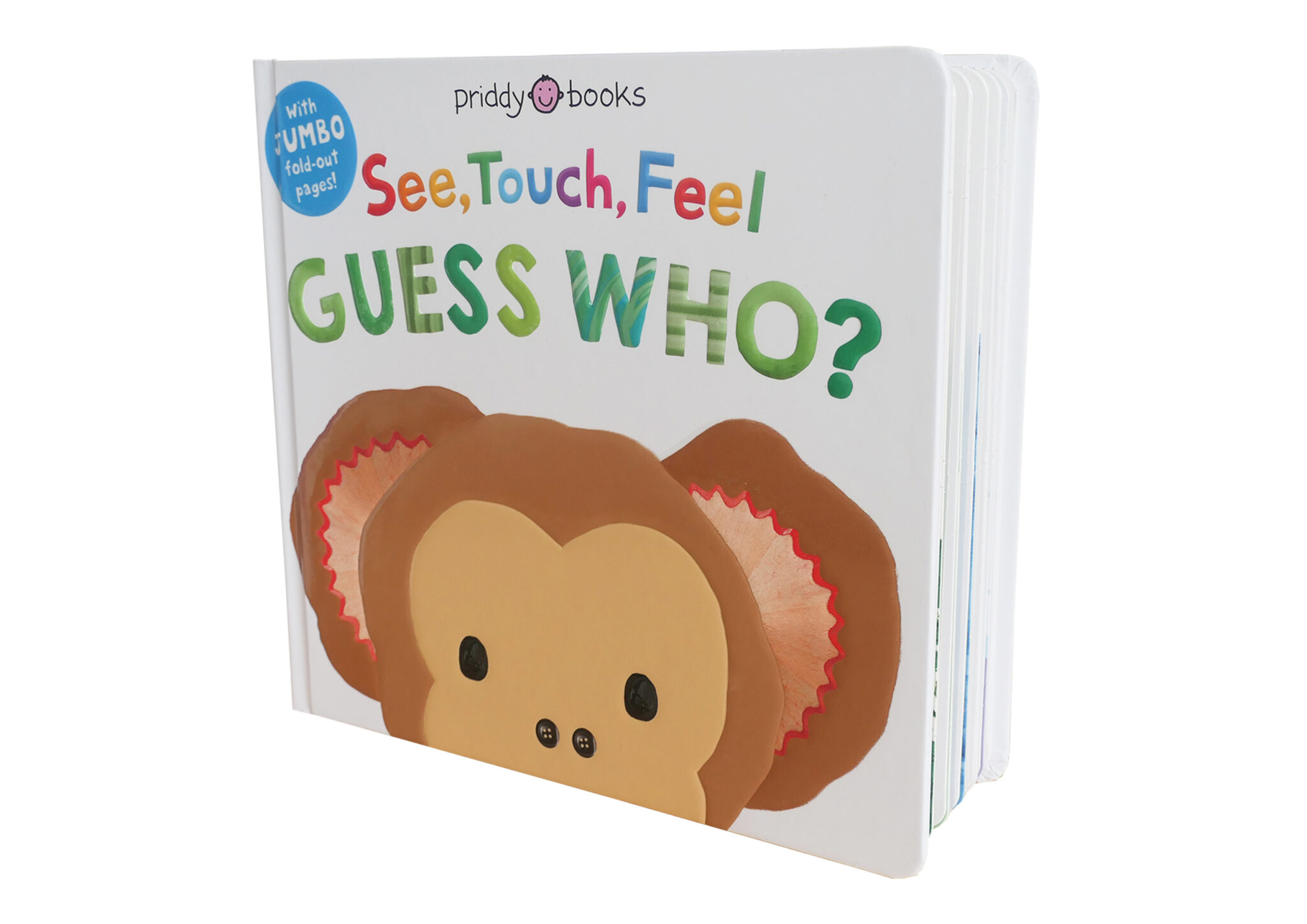 See Touch Feel Guess Who A childrenโs book titled โSee, Touch, Feel: Guess Who?โ with a cartoon monkey on the cover.