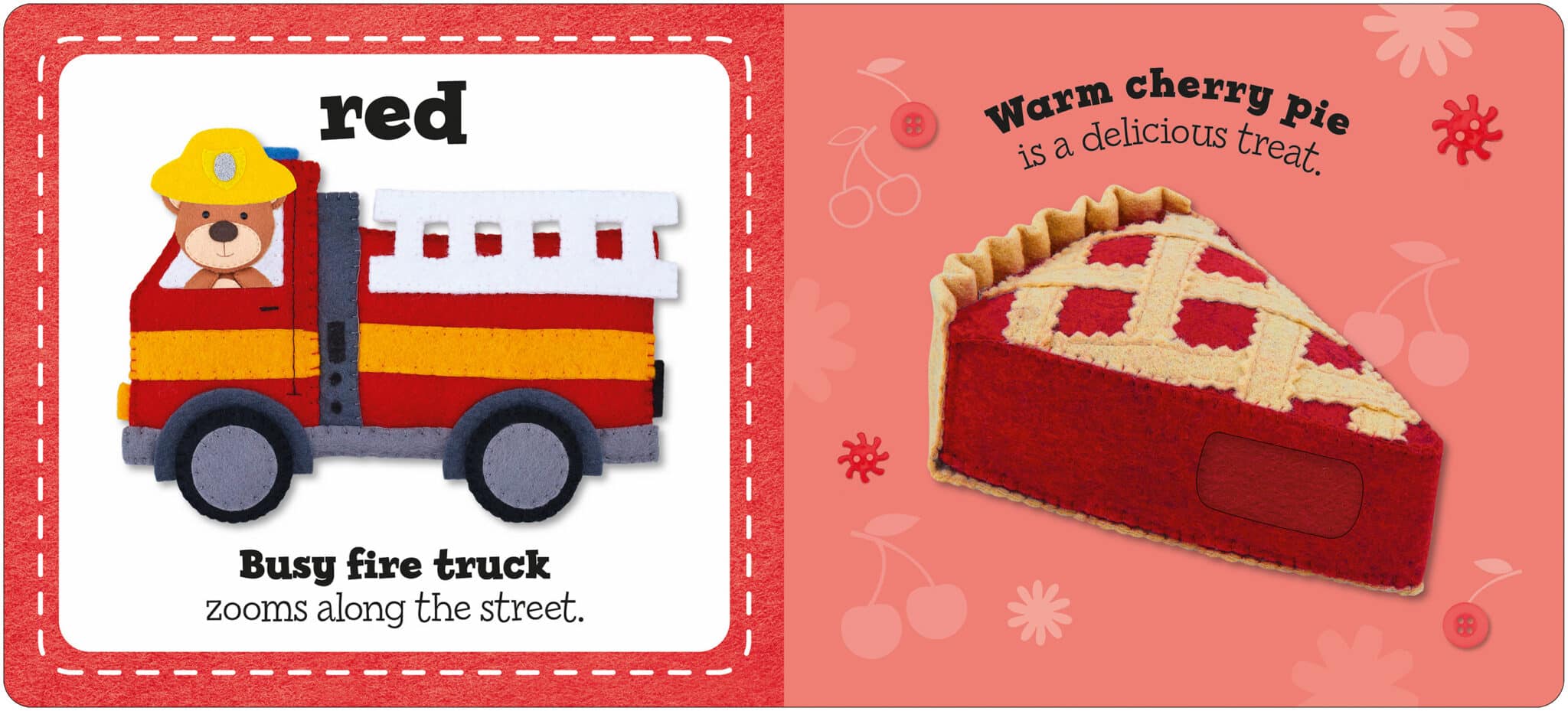 TeddysColours_Spread1_LR A felt fire truck with a bear drives on the left; a slice of cherry pie on a pink background is on the right.