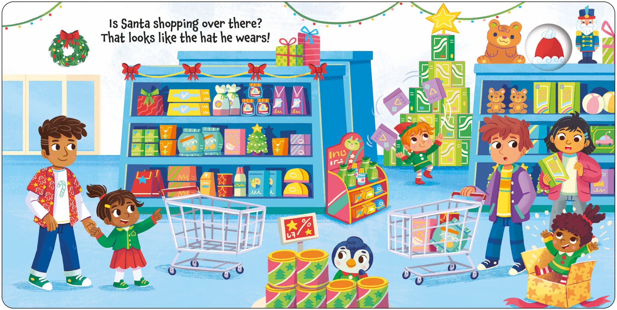 Is Santa in the Store_Spread1_LR Children and adults shop in a festive store with Christmas decorations, gifts, and toys on display.